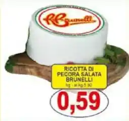 Pewex Ricotta di pecora salata BRUNELLI offerta