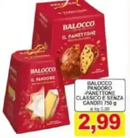 Pewex Balocco pandoro panettone classico e senza canditi offerta