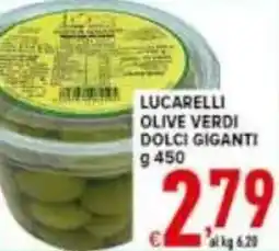 Iper Triscount Lucarelli olive verdi dolci giganti offerta