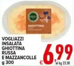 Iper Triscount Vogliazzi insalata ghiottina russa e mazzancolle offerta