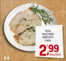Crai Fesa tacchino arrosto offerta