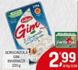 Crai Gorgonzola gim invernizzi offerta