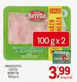 Crai Prosciutto cotto BERETTA offerta