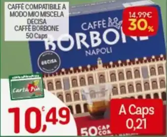 Caffè compatibile a modo mio miscela decisa caffe borbone
