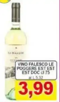 Pewex Vino falesco le poggere est est est DOC offerta