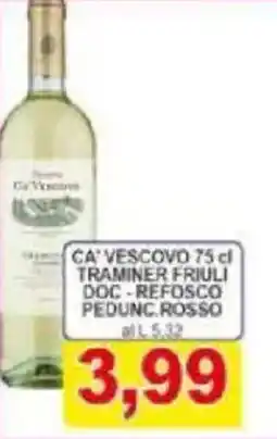 Pewex Ca vescovo traminer friuli DOC offerta