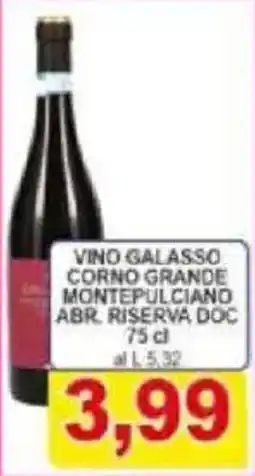 Pewex Vino galasso corno grande montepulciano abr riserva DOC offerta