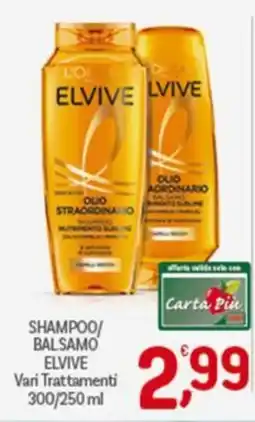Crai Shampoo/ balsamo ELVIVE offerta