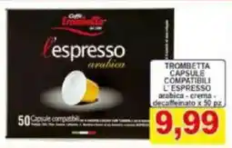 Pewex Trombetta capsule compatibili l'espresso offerta