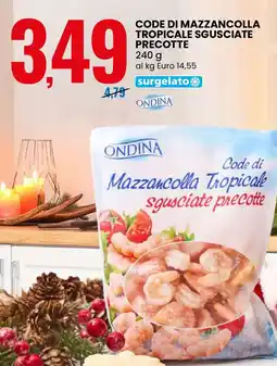 Eurospin Ondina code di mazzancolla tropicale sgusciate precotte offerta