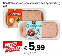 Iper La Grande Bon Roll classico, con spinaci o con speck AIA offerta