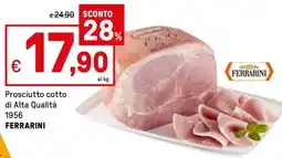 Iper La Grande Prosciutto cotto di Alta Qualità 1956 FERRARINI offerta
