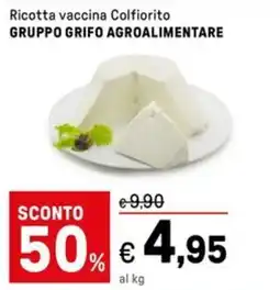 Iper La Grande Ricotta vaccina Colfiorito GRUPPO GRIFO AGROALIMENTARE offerta