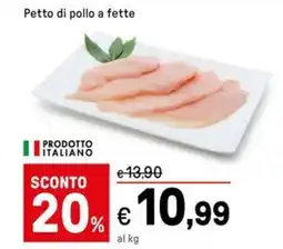 Iper La Grande Petto di pollo a fette offerta