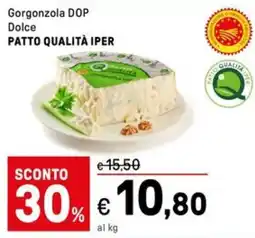 Iper La Grande Gorgonzola dop dolce patto qualità IPER offerta