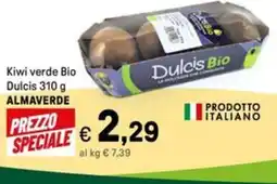 Iper La Grande Kiwi verde Bio Dulcis ALMAVERDE offerta