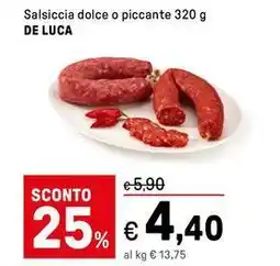 Iper La Grande Salsiccia dolce o piccante DE LUCA offerta