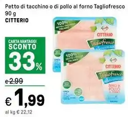 Iper La Grande Petto di tacchino o di pollo al forno Tagliofresco Speck CITTERIO offerta