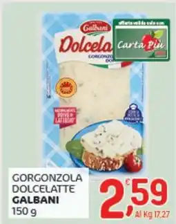 Crai Gorgonzola dolcelatte GALBANI offerta