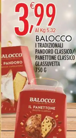 Crai Balocco pandoro classico/ panettone classico glassuvetta offerta