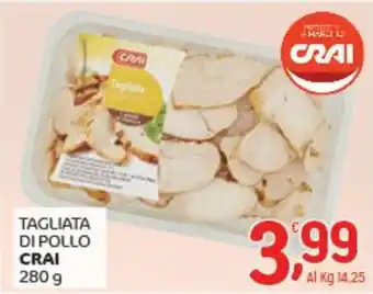 Crai Tagliata di pollo CRAI offerta