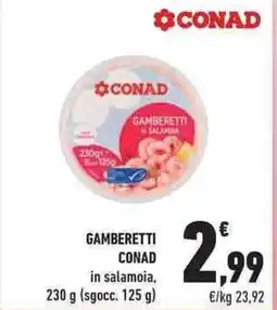 Conad City Gamberetti CONAD offerta