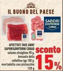 Conad City Affettati take away SAPORI & DINTORNI CONAD offerta
