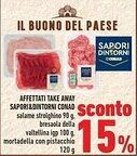 Conad City Affettati take away SAPORI & DINTORNI CONAD offerta