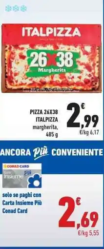 Conad City Pizza 26x38 ITALPIZZA offerta