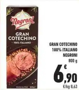 Conad City Gran cotechino 100% italiano NEGRONI offerta