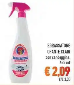 Conad City Sgrassatore CHANTE CLAIR offerta