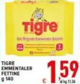 Iper Triscount Tigre emmentaler fettine offerta