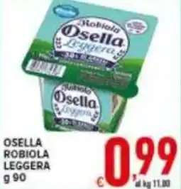 Iper Triscount Osella robiola leggera offerta