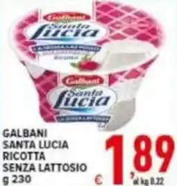 Iper Triscount Galbani santa lucia ricotta senza lattosio offerta