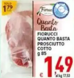 Iper Triscount Fiorucci quanto basta prosciutto cotto offerta