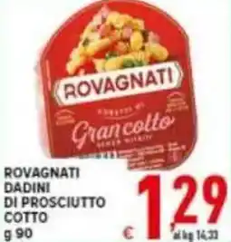 Iper Triscount Rovagnati dadini di prosciutto cotto offerta