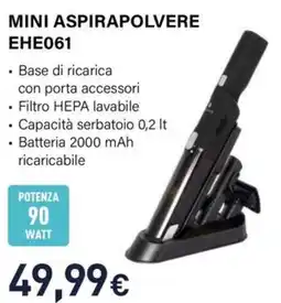 Unieuro Electroline MINI ASPIRAPOLVERE EHE061 offerta