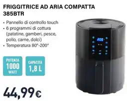 Unieuro Electroline FRIGGITRICE AD ARIA COMPATTA 385BTR offerta