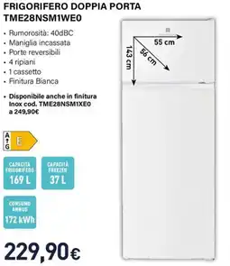 Unieuro Electroline FRIGORIFERO DOPPIA PORTA TME28NSM1WE0 offerta
