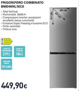 Unieuro Electroline FRIGORIFERO COMBINATO BME46NL1XCO offerta