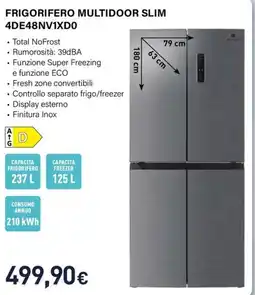Unieuro Electroline FRIGORIFERO MULTIDOOR SLIM 4DE48NV1XDO offerta