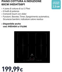 Unieuro Electroline PIANO COTTURA A INDUZIONE 60CM IHES4TS6F1 offerta