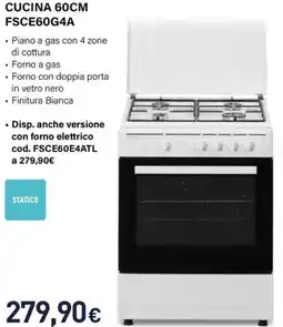 Unieuro Electroline CUCINA 60CM FSCE60G4A offerta