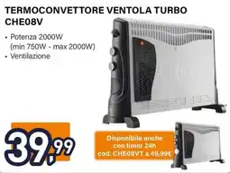 Unieuro Electroline TERMOCONVETTORE VENTOLA TURBO CHE08V offerta