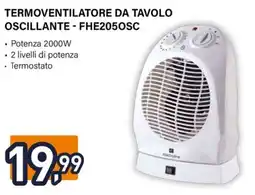 Unieuro Electroline TERMOVENTILATORE DA TAVOLO OSCILLANTE - FHE2050SC offerta