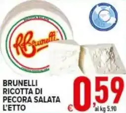 Iper Triscount Brunelli ricotta di pecora salata offerta