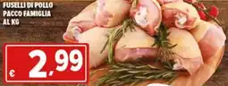 Iper Triscount Fuselli di pollo pacco famiglia offerta
