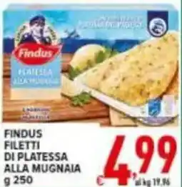 Iper Triscount Findus filetti di platessa alla mugnaia offerta