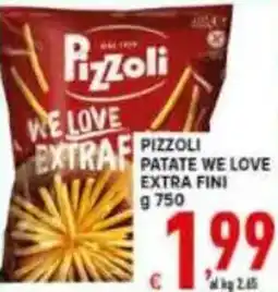 Iper Triscount Pizzoli patate we love extra fini offerta