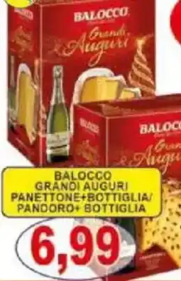 Pewex Balocco grandi auguri panettone+bottiglia/ pandoro+ bottiglia offerta